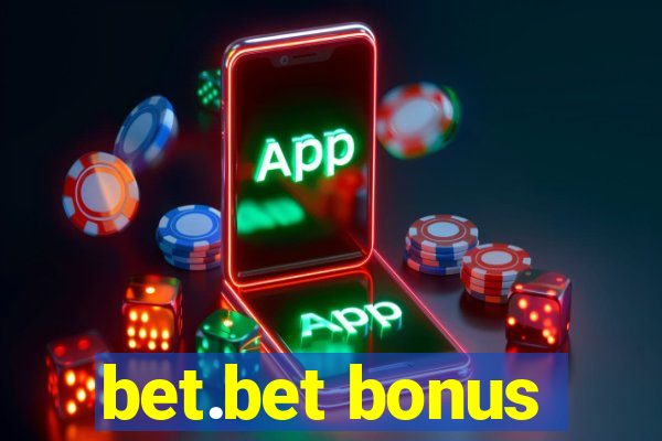 bet.bet bonus